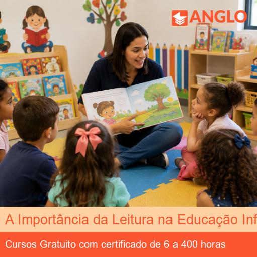 A Importância da Leitura na Educação Infantil
